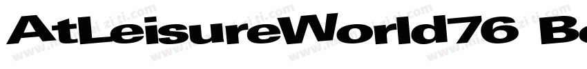 AtLeisureWorld76 Bol字体转换